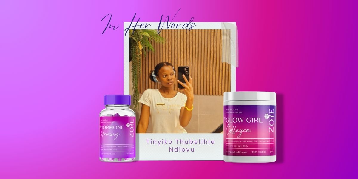 In Her Words: Lihle’s Zoie Journey