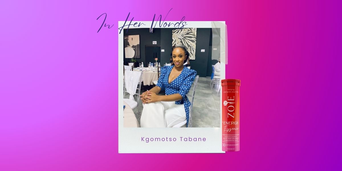 In Her Words: Kgomotso’s Journey with Zoie